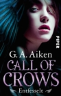 Call of Crows - Entfesselt - eBook
