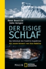 Der eisige Schlaf : Das Schicksal der Franklin-Expedition - eBook