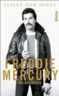 Freddie Mercury : Die Biografie - eBook