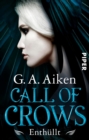 Call of Crows - Enthullt - eBook