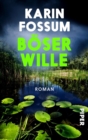Boser Wille : Roman - eBook