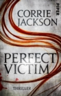 Perfect Victim : Thriller - eBook