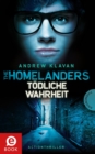 The Homelanders 3: Todliche Wahrheit - eBook