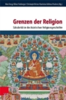 Grenzen der Religion : Sakularitat in der Asiatischen Religionsgeschichte - Book