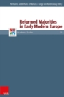 Reformed Majorities in Early Modern Europe - Book