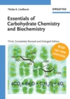 Essentials of Carbohydrate Chemistry and Biochemistry - Book