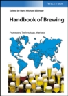 Handbook of Brewing : Processes, Technology, Markets - Book