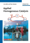 Applied Homogeneous Catalysis - Book