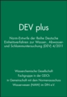 DEV plus : Norm-Entwurfe der Reihe Deutsche Einheitsverfahren zur Wasser-, Abwasser- und Schlammuntersuchung (DEV) 4/2011 - Book