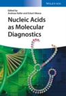 Nucleic Acids as Molecular Diagnostics - Book