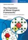 The Chemistry of Metal-Organic Frameworks, 2 Volume Set : Synthesis, Characterization, and Applications - Book