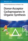 Donor-Acceptor Cyclopropanes in Organic Synthesis - Book