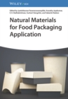 Natural Materials for Food Packaging Application - Book