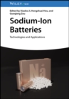 Sodium-Ion Batteries : Technologies and Applications - Book