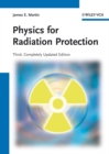 Physics for Radiation Protection - Book