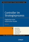 Controller im Strategieprozess : Ergebnisse einer empirischen Studie - Book