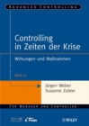 Controlling in Zeiten der Krise : Wirkungen und Massnahmen - Book