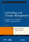 Controlling und Change Management : Aufgaben der Controller in Veranderungsprozessen - Book