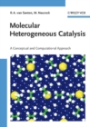 Molecular Heterogeneous Catalysis : A Conceptual and Computational Approach - eBook