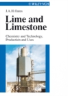 Lime and Limestone : Chemistry and Technology, Production and Uses - eBook