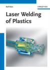 Laser Welding of Plastics : Materials, Processes and Industrial Applications - eBook