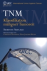 TNM : Klassifikation Maligner Tumoren - eBook