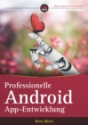 Professionelle Android App-Entwicklung - eBook
