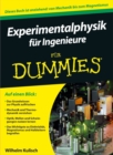 Experimentalphysik fur Ingenieure fur Dummies - Book
