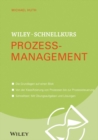 Wiley-Schnellkurs Prozessmanagement - eBook