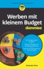 Werben mit kleinem Budget f r Dummies - eBook