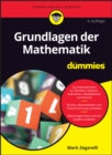 Grundlagen der Mathematik f r Dummies - eBook
