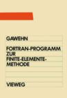 FORTRAN IV/77-Programm zur Finite-Elemente-Methode - Book