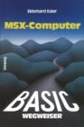 BASIC-Wegweiser Fur MSX-Computer - Book