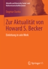 Zur Aktualitat von Howard S. Becker : Einleitung in sein Werk - eBook