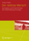 Der rastlose Mensch : Konzepte und Erkenntnisse der Mobilitatspsychologie - eBook