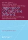 Organisation und kulturelle Differenz : Diversity, Interkulturelle Offnung, Internationalisierung - eBook
