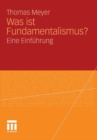 Was ist Fundamentalismus? : Eine Einfuhrung - eBook