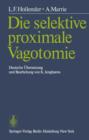 Die Selektive Proximale Vagotomie - Book