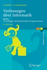 Vorlesungen Uber Informatik : Band 1: Grundlagen Und Funktionales Programmieren - Book