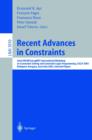 Recent Advances in Constraints : Joint ERCIM/CoLogNET International Workshop on Constraint Solving and Constraint Logic Programming, CSCLP 2003, Budapest, Hungary, June 30 - July 2, 2003, Selected Pap - eBook