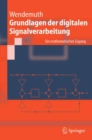 Grundlagen der digitalen Signalverarbeitung : Ein mathematischer Zugang - eBook
