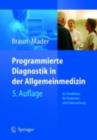 Programmierte Diagnostik in der Allgemeinmedizin : 82 Checklisten fur Anamnese und Untersuchung - eBook