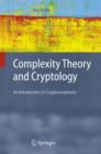 Complexity Theory and Cryptology : An Introduction to Cryptocomplexity - eBook