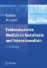 Evidenzbasierte Medizin in Anasthesie und Intensivmedizin - eBook