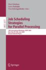 Job Scheduling Strategies for Parallel Processing : 10th International Workshop, JSSPP 2004, New York, NY, USA, June 13, 2004, Revised Selected Papers - eBook
