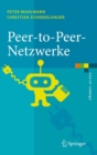 Peer-to-Peer-Netzwerke : Algorithmen und Methoden - eBook