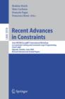Recent Advances in Constraints : Joint ERCIM/CoLogNET International Workshop on Constraint Solving and Constraint Logic Programming, CSCLP 2005, Uppsala, Sweden, June 20-22, 2005, Revised Selected and - eBook
