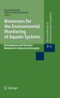 Biosensors for the Environmental Monitoring of Aquatic Systems : Bioanalytical and Chemical Methods for Endocrine Disruptors - eBook