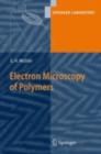 Electron Microscopy of Polymers - eBook