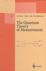 The Quantum Theory of Measurement - eBook